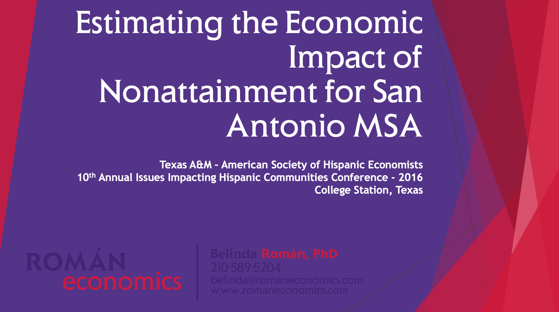 Estimating the Economic Impact of Nonattainment for San Antonio MSA