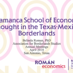 Salamanca School of Economic Thought in the Texas-Mexico Borderlands