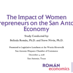 The Impact of Women Entrepreneurs on the San Antonio Economy